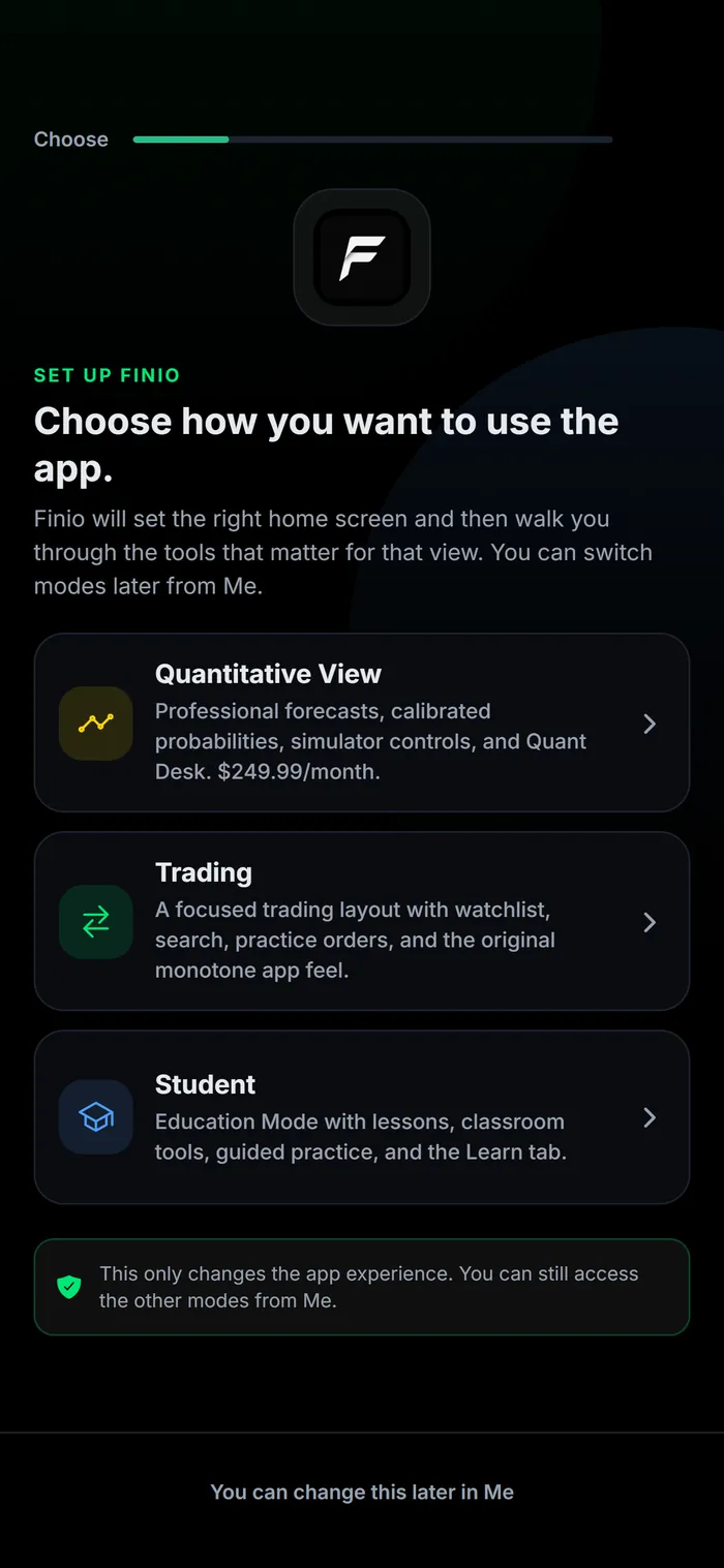 Finio's first-launch setup screen offering Quantitative View, Trading and Student modes.